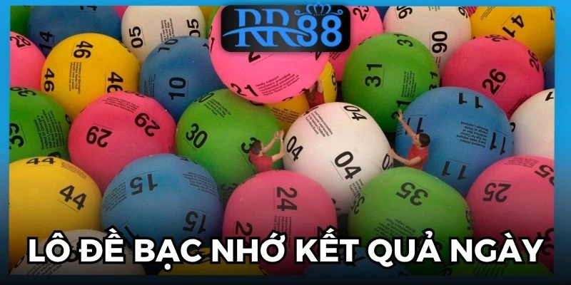 lô đề bạc nhớ